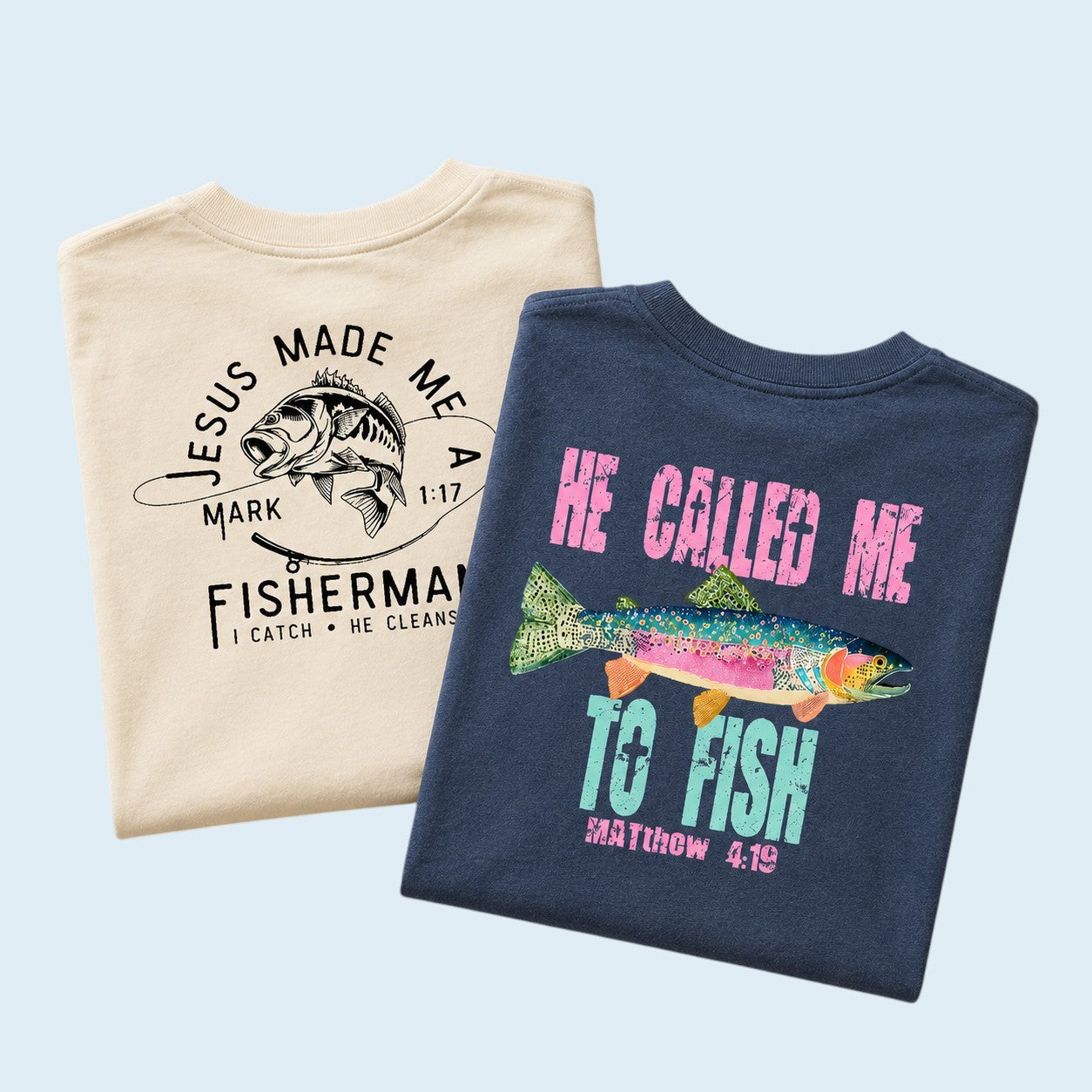 Faith & Fishing Graphic Tees