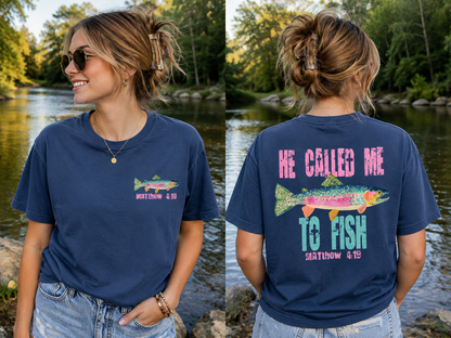 He Called Me To Fish T-Shirt – Matthew 4:19