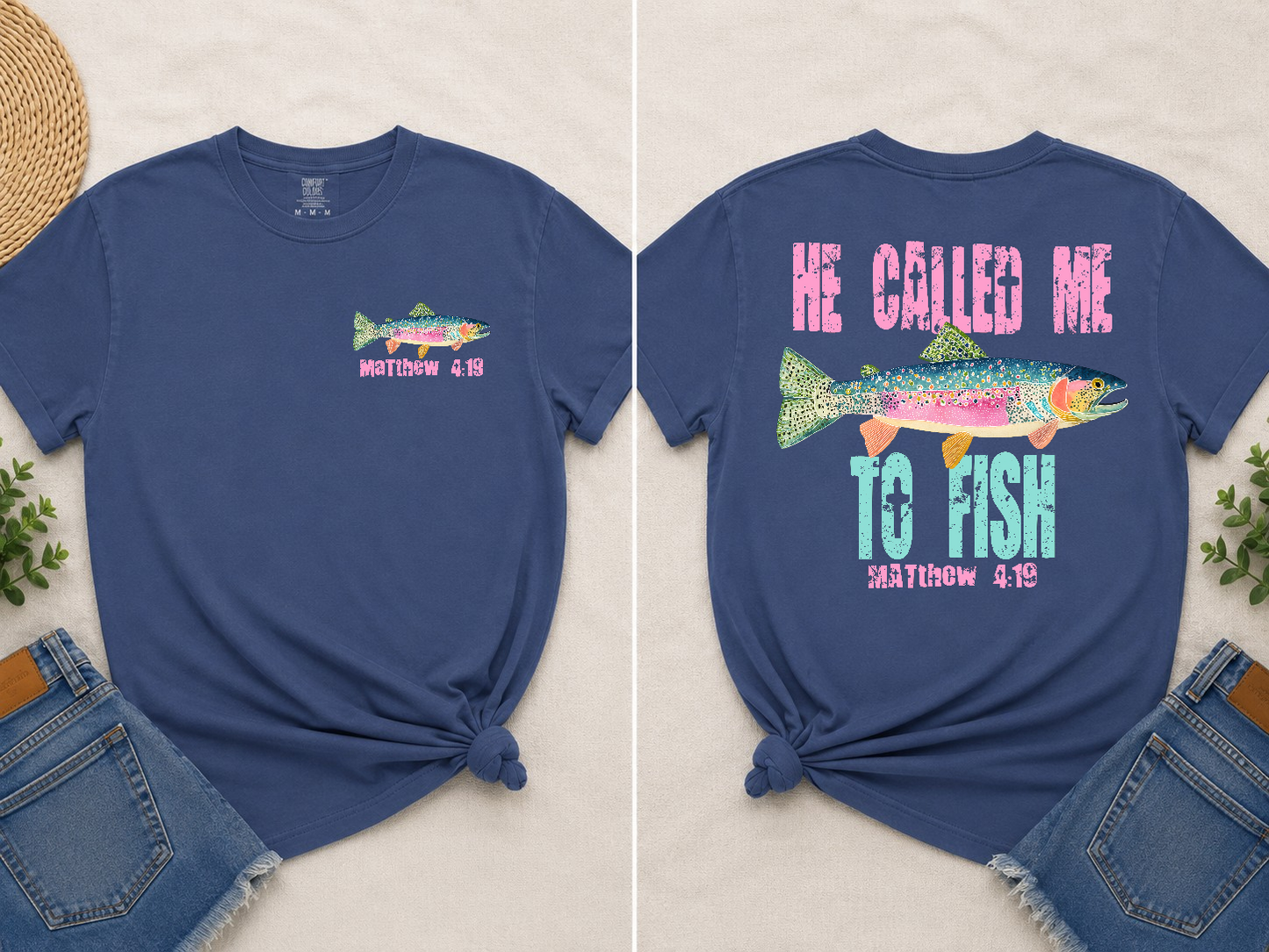 He Called Me To Fish T-Shirt – Matthew 4:19