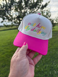 Out Here Dilly Dallying Embroidered Trucker Hat
