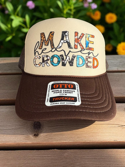 Make Heaven Crowded Trucker Hat – Christian Faith Hat – Colorful Patchwork Style Mesh Back Cap